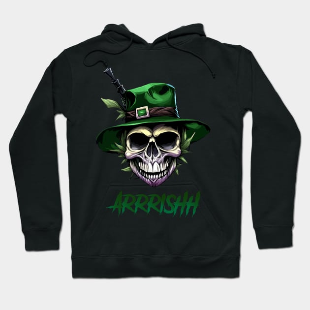 Arrrishh St. Patrick's Day skull Hoodie by Bhagyesh